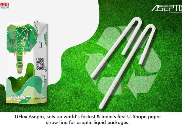 UFlex-Asepto to set up the world’s fastest & India’s first U-shape paper straw line for its aseptic liquid cartons