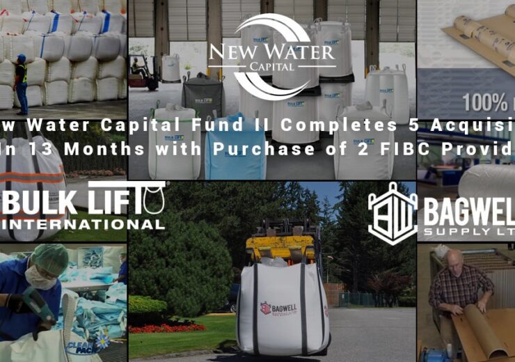 New Water Capital Fund II Completes 5 Acquisitions in 13 Months with Purchase of 2 FIBC Providers Bulk Lift and Bagwell